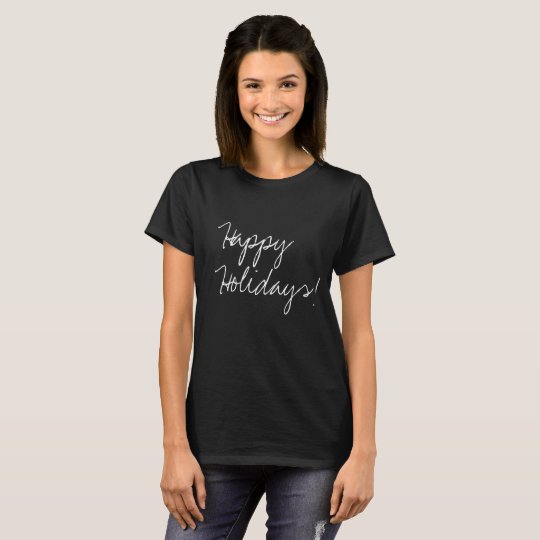Happy Holidays! Handlettering Type, Modern T-Shirt