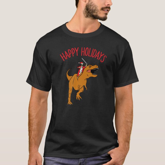 Happy Holidays Jesus Riding Tyrannosaurus Rex Jesu T-Shirt (Front)