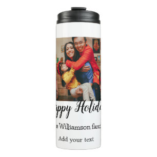 Happy Holidays merry Christmas add family name ph Thermal Tumbler
