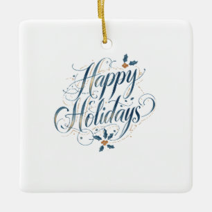 Happy Holidays Merry Christmas Family New Year Ceramic Ornament