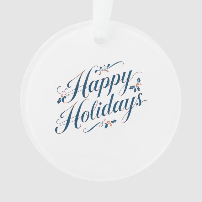 Happy Holidays Merry Christmas Family New Year Ornament (Front)