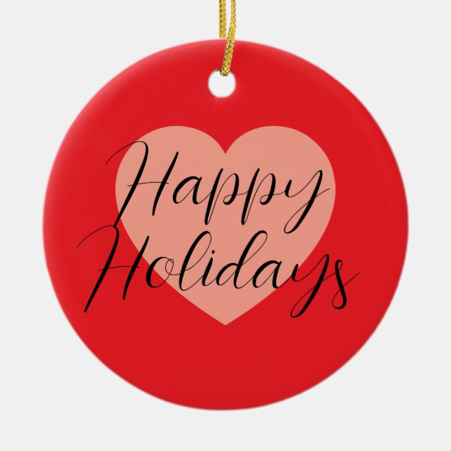 Happy Holidays Merry Christmas Holiday Time Heart Ceramic Tree Decoration (Front)