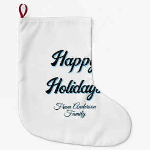 Happy holidays name family gifts stylish retro boh large christmas stocking