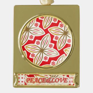 HAPPY HOLIDAYS | Peace&Love | Poinsettia | Gold Plated Banner Ornament