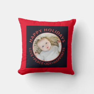 Happy Holidays Photo Love Peace Joy Happiness Cushion