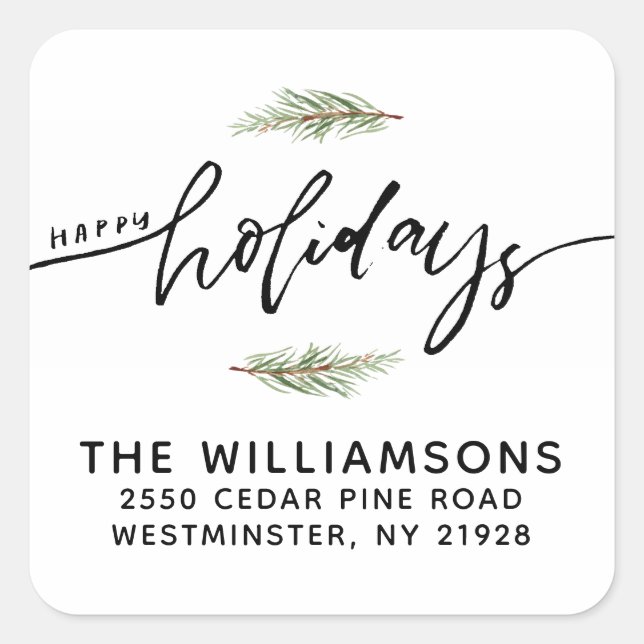 Happy Holidays Pine Bough Return Address Square Sticker (Front)