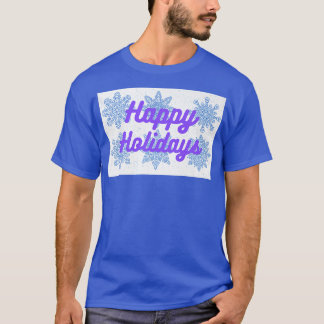 Happy Holidays Purple Tet and Snowflakes Design  T-Shirt