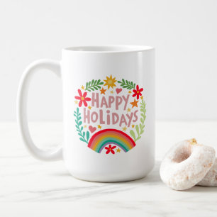 Happy Holidays Rainbow Cute Hand-drawn Colourful  Coffee Mug