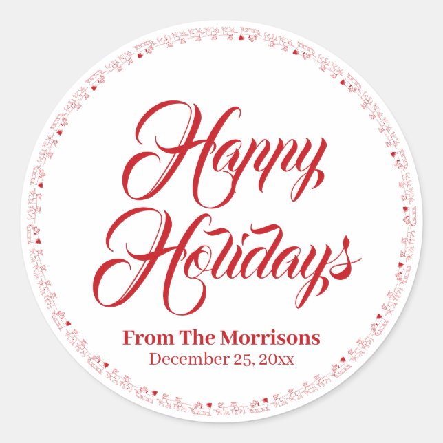 Happy Holidays red custom script Santa's Reindeer  Classic Round Sticker (Front)
