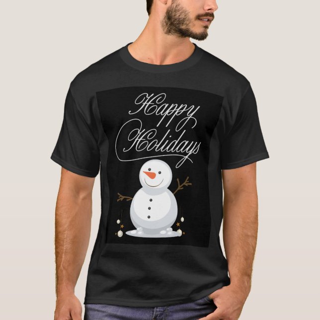 Happy Holidays Snowman – Festive Christmas Graphic T-Shirt (Front)