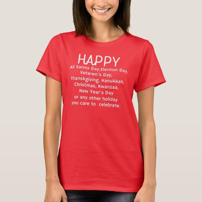 Happy Holidays T-Shirt (Front)
