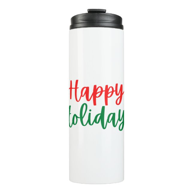Happy Holidays Thermal Tumbler (Front)