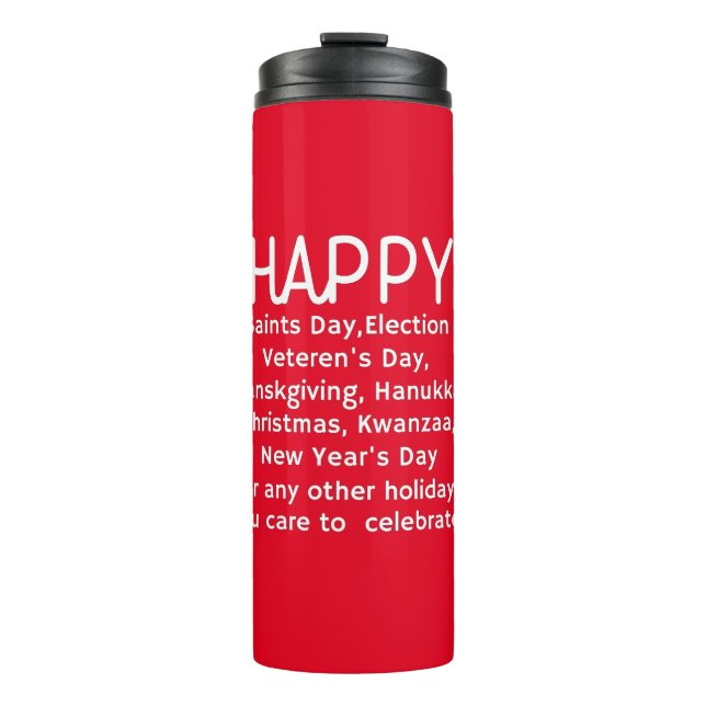 Happy Holidays Thermal Tumbler (Front)