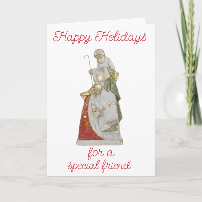 **HAPPY HOLIDAYS** TO A "SPECIAL FRIEND" HOLIDAY CARD (Front)