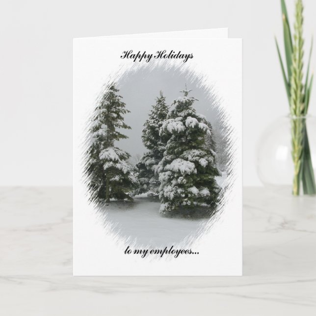 Happy Holidays to my Employees-Trees in the Snow Holiday Card (Front)