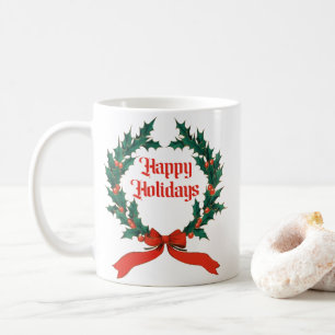 Happy Holidays Vintage Holly Christmas Wreath Coffee Mug
