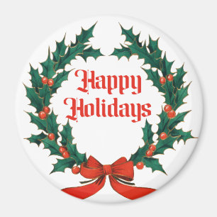 Happy Holidays Vintage Holly Christmas Wreath Magnet