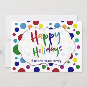 Happy Holidays w/ Colourful Letters & Circles, 2 Holiday Card
