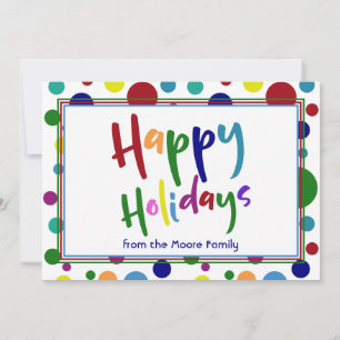 Happy Holidays w/ Colourful Letters & Circles, 3 Holiday Card