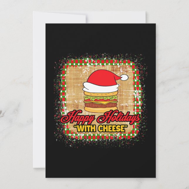 Happy Holidays With Cheese Christmas Cheese Burger Holiday Card (Front)