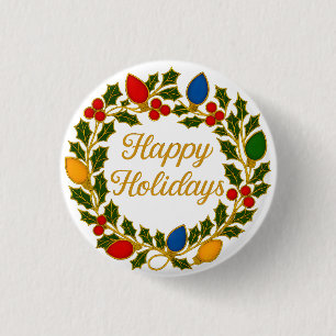 Happy Holidays Wreath Christmas Lights and Holly 3 Cm Round Badge