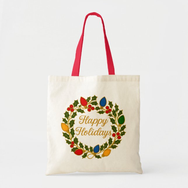 Happy Holidays Wreath Christmas Lights and Holly Tote Bag (Front)