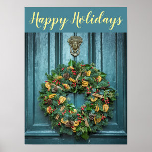 Happy Holidays Wreath On Beautiful Door Poster