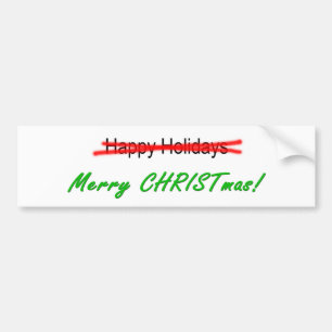 Happy Holidays X-out Merry Christmas Bmpr. Sticker