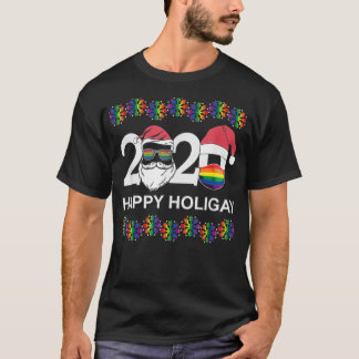 Happy Holigay 2020 Gay Lesbian Transgender Pride L T-Shirt