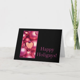 Happy Holigays gay/lesbian x-mas Holiday Card