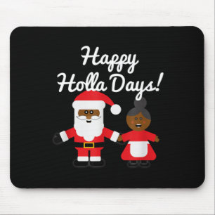 Happy Holla Days Santa And Mrs Claus Black Christm Mouse Mat