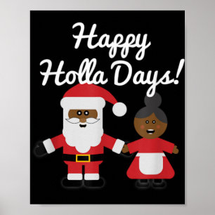 Happy Holla Days Santa And Mrs Claus Black Christm Poster