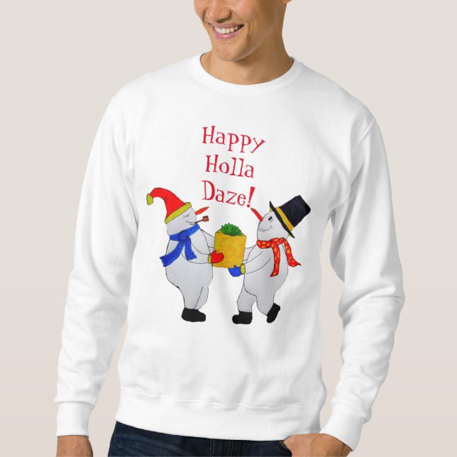HAPPY HOLLA DAZE shirt (Front)