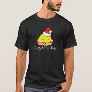 Happy Hollandaise Egg Pun Christmas Breakfast Brun T-Shirt