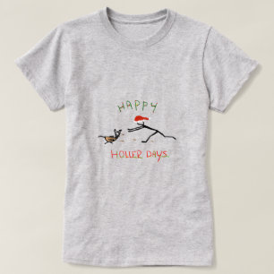 Happy Hollerdays 3 - chasing a turkey. T-Shirt