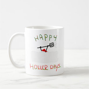 Happy Hollerdays 5 - shoveling snow. Coffee Mug
