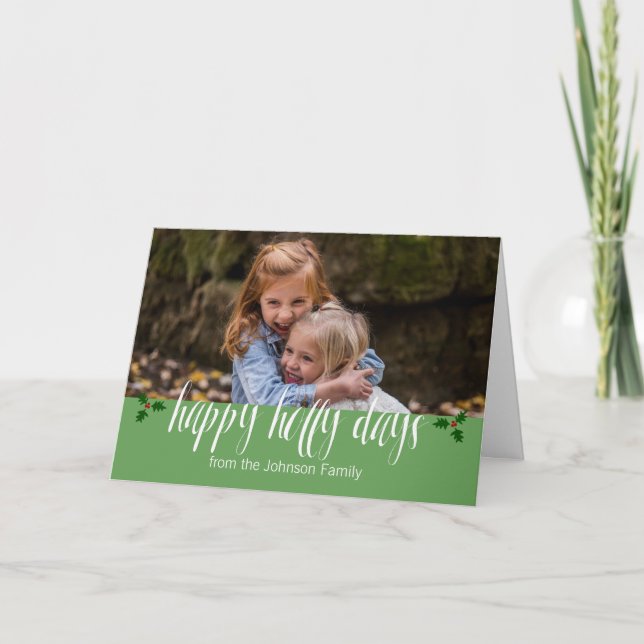 Happy Holly Days from the ______ Family Holiday Card (Front)