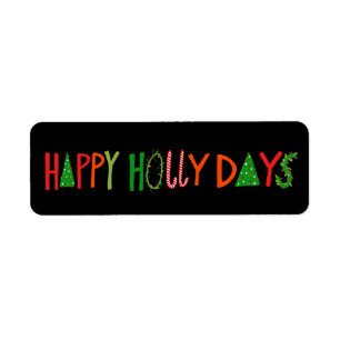 HAPPY HOLLY DAYS Holiday Christmas Cute Hand-Drawn