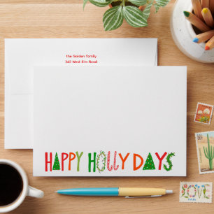 HAPPY HOLLY DAYS Holiday Xmas Christmas CUSTOM Envelope