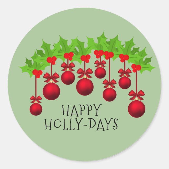 HAPPY HOLLY-DAYS Red/Green Christmas Festive Classic Round Sticker (Front)