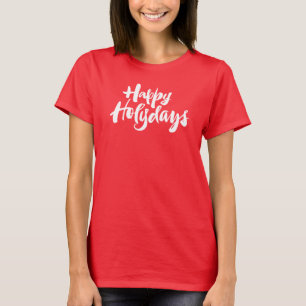 Happy Holydays Holidays Holy Religious Letttering T-Shirt