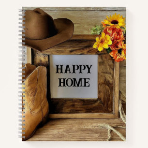 Happy Home Cowgirl Cowboy Style With Cowboy Boots  Notebook