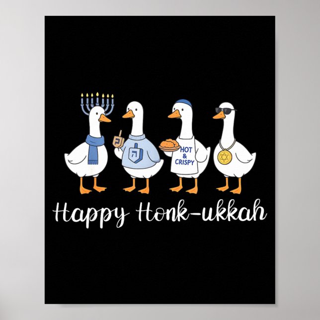 Happy Honk-ukkah Hanukkah Silly Goose Women Men Ki Poster (Front)
