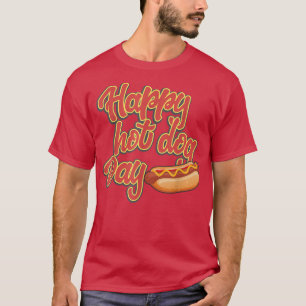 Happy Hot Dog Day Holiday Funny Frankfurter Corn T-Shirt
