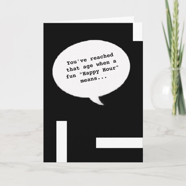 Happy Hour 60th Getting Old Funny Birthday Card (Front)