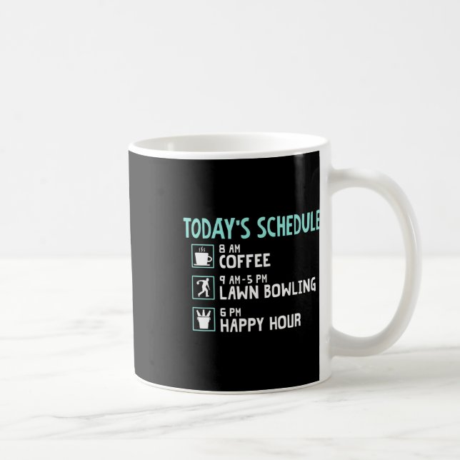 Happy Hour Lawn Bowling Shirt - Funny Lawn Bowling Coffee Mug (Right)