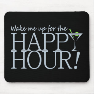 Happy Hour mousepad, customise Mouse Mat