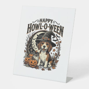 Happy Howl-O-Ween Beagle Witch Hat Halloween Shirt Pedestal Sign