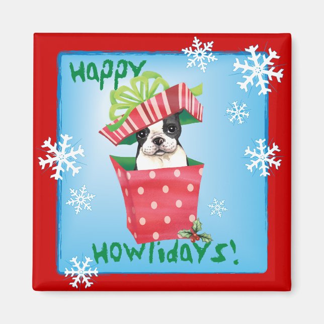 Happy Howliday Boston Terrier Magnet (Front)