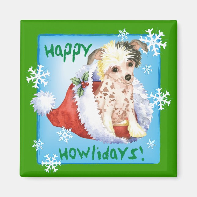 Happy Howliday Chinese Crested Magnet (Front)